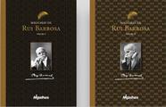 Migalhas De Rui Barbosa - Volume I e II