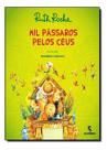 Mil Pássaros Pelos Céus