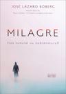Milagre: Fato Natural Ou Sobrenatural
