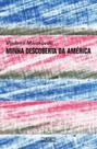 Minha descoberta da america Minha descoberta da america