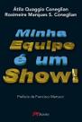 Minha Equipe é Um Show