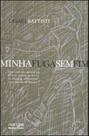 Minha fuga sem fim - MARTINS EDITORA