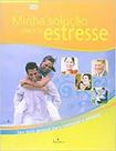 Minha solucao para o estresse - GALERA RECORD - GRUPO RECORD