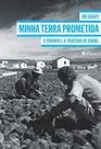 Minha terra prometida - o triunfo e a tragedia de israel - TRES ESTRELAS