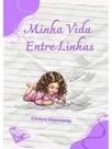 Minha vida entre linhas