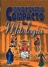 Minidicionário Compacto de Mitologia - Rideel