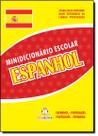 Minidicionários: espanhol