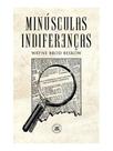 Minúsculas indiferenças