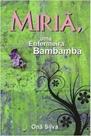 Miriã, Uma Enfermeira Bambambã