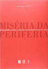 Miseria Da Periferia