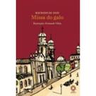 Missa do galo - ESCALA EDUCACIONAL