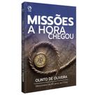 Missoes - a hora chegou