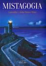 Mistagogia - Livro de Autoajuda e Psicografia Mistagogia - Livro de Autoajuda e Psicografia