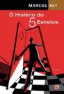 Misterio Do 5 Estrelas, O