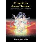 Misterio do aureo florescer kundalini-yoga sexto & tantrismo
