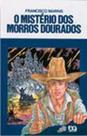 Mistério Dos Morros Dourados, O - - LC