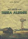 Mistério Em Terra Alegre Mistério Em Terra Alegre