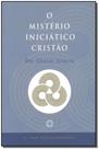 Mistério Iniciatico Cristão-dei G.intacta