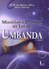 Misterios e Praticas na Lei de Umbanda - Icone editora - - Ícone