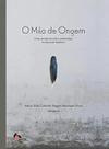 Mito de origem, o: uma revisao do ethos umbandista no discurso historico - Arché Editora Mito de origem, o: uma revisao do ethos umbandista no discurso historico - Arché Editora