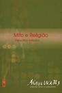 Mito e religião - transcritos editados Mito e religião - transcritos editados