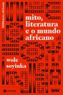 Mito, Literatura e o Mundo Africano