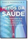 Mitos da Saúde - SEXTANTE