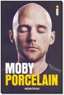 Moby Porcelain Moby Porcelain