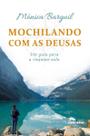 Mochilando Com as Deusas