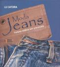 Moda Jeans - Fantasia Estetica Sem Preconceito