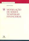 Modelação de séries temporais financeiras