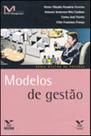Modelos de gestao - FGV EDITORA