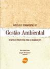 Modelos E Ferramentas De Gestao Ambiental: Desafios E Perspectivas Para As Organizacoes - Senac Modelos E Ferramentas De Gestao Ambiental: Desafios E Perspectivas Para As Organizacoes - Senac