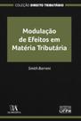 Modulação de Efeitos em Matéria Tributária