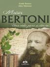 Moisés bertoni Moisés bertoni