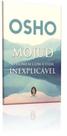 Mojud - O Homem Com a Vida Inexplicável Mojud - O Homem Com a Vida Inexplicável