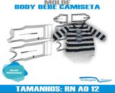 Molde Body Camiseta, Modelagem&Diversos, Tamanhos Rn A 12 Meses