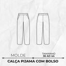 Molde calça pantalona pijama com bolso by Wania Machado