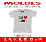 Molde Camiseta Infantil, Modelagem&Diversos, Do 2 Ao 16 anos