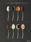 Molecular gastronomy - JOHN WILEY