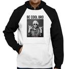 Moletom Be cool bro - Foca na Moda