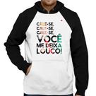 Moletom Cale-se, você me deixa louco! - Foca na Moda