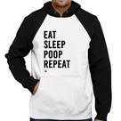 Moletom Eat, Sleep, Poop, Repeat - Foca na Moda Moletom Eat, Sleep, Poop, Repeat - Foca na Moda