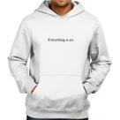 Moletom Everything is art - Foca na Moda