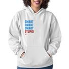 Moletom Feminino Smart Things, Stupid People - Foca na Moda