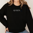 Moletom Gola Careca Modinha Estampa Queen 041 Rainha Adolescente Mulher Feminino Flanelado Inverno