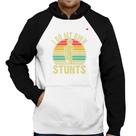 Moletom I do my own stunts - Foca na Moda