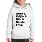 Moletom Infantil Arroz & Feijão & Bife & Batata Frita - Foca na Moda Moletom Infantil Arroz & Feijão & Bife & Batata Frita - Foca na Moda