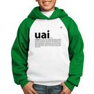 Moletom Infantil Uai - Significado - Foca na Moda