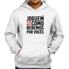 Moletom Joguem por nós como bebemos por vocês - Foca na Moda Moletom Joguem por nós como bebemos por vocês - Foca na Moda